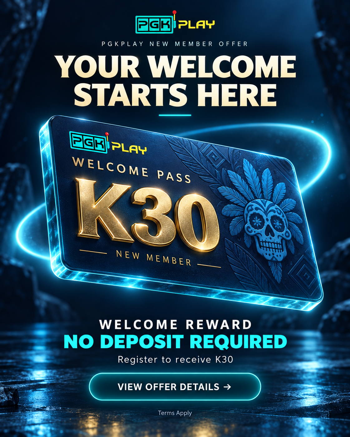 PGKPLAY — K30 welcome reward for new members. No deposit required. Terms apply.